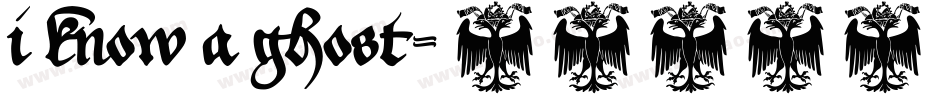 i know a ghost字体转换